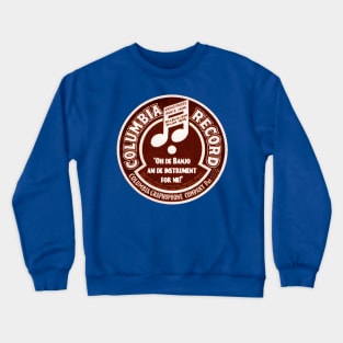 BANJO AM DE INSTRUMENT FOR ME Crewneck Sweatshirt